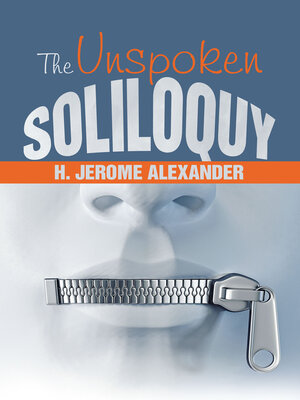 cover image of The Unspoken Soliloquy